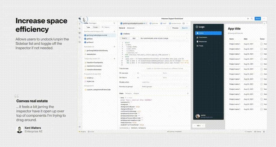 A few examples of how internal dogfooding helped us discover usability problems and make incremental improvements: unpin the Sidebar to save horizontal space, minimize the code view to quickly switch between workflows, and explore dependencies while editing code.